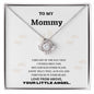 To My Mommy- Baby Feet- Love Knot