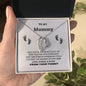 To My Mummy- Forever Heart Necklace