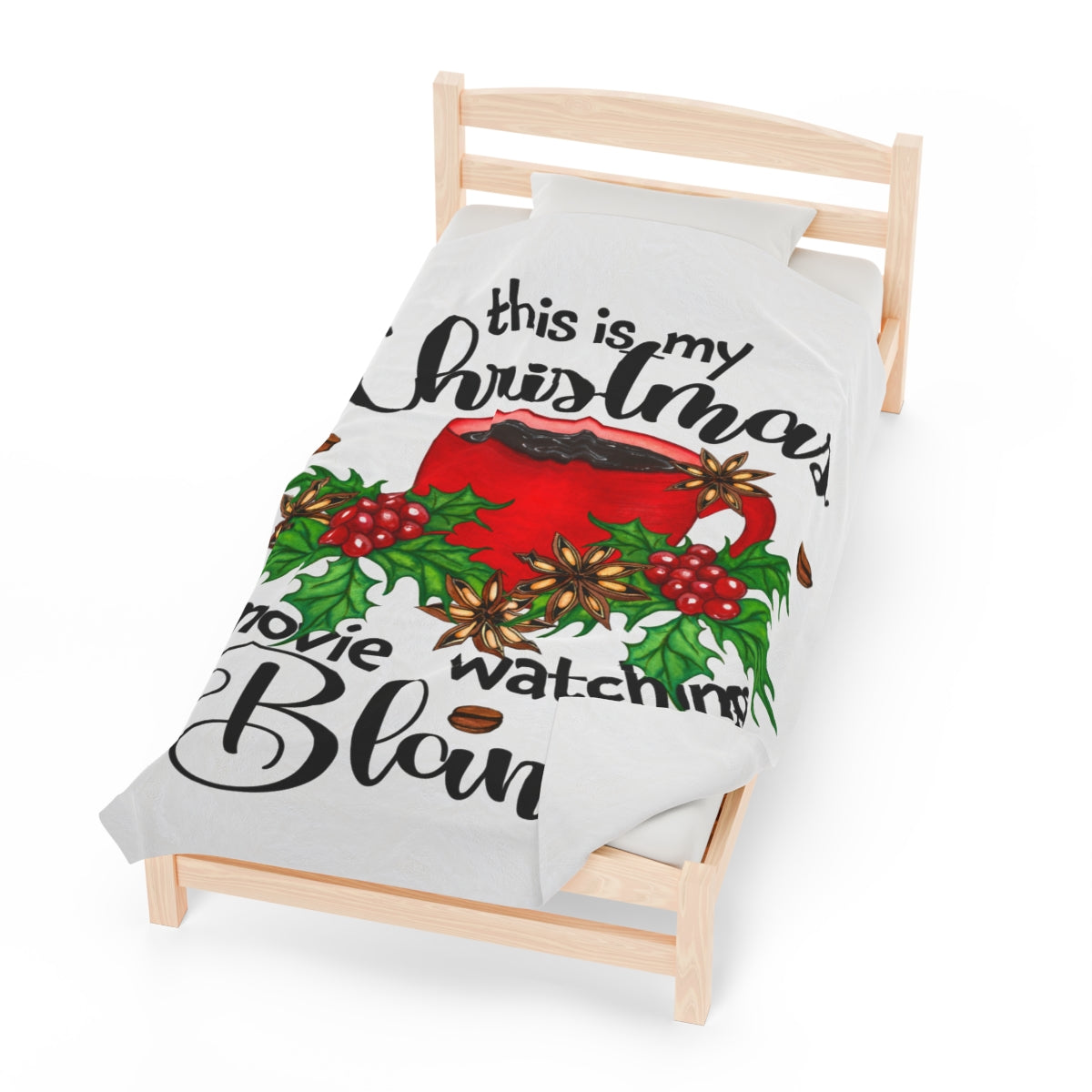 My Christmas Watching Velveteen Plush Blanket