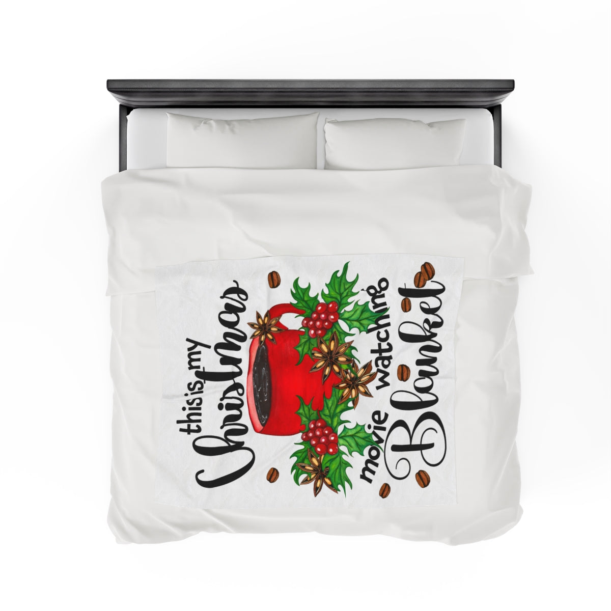 My Christmas Watching Velveteen Plush Blanket