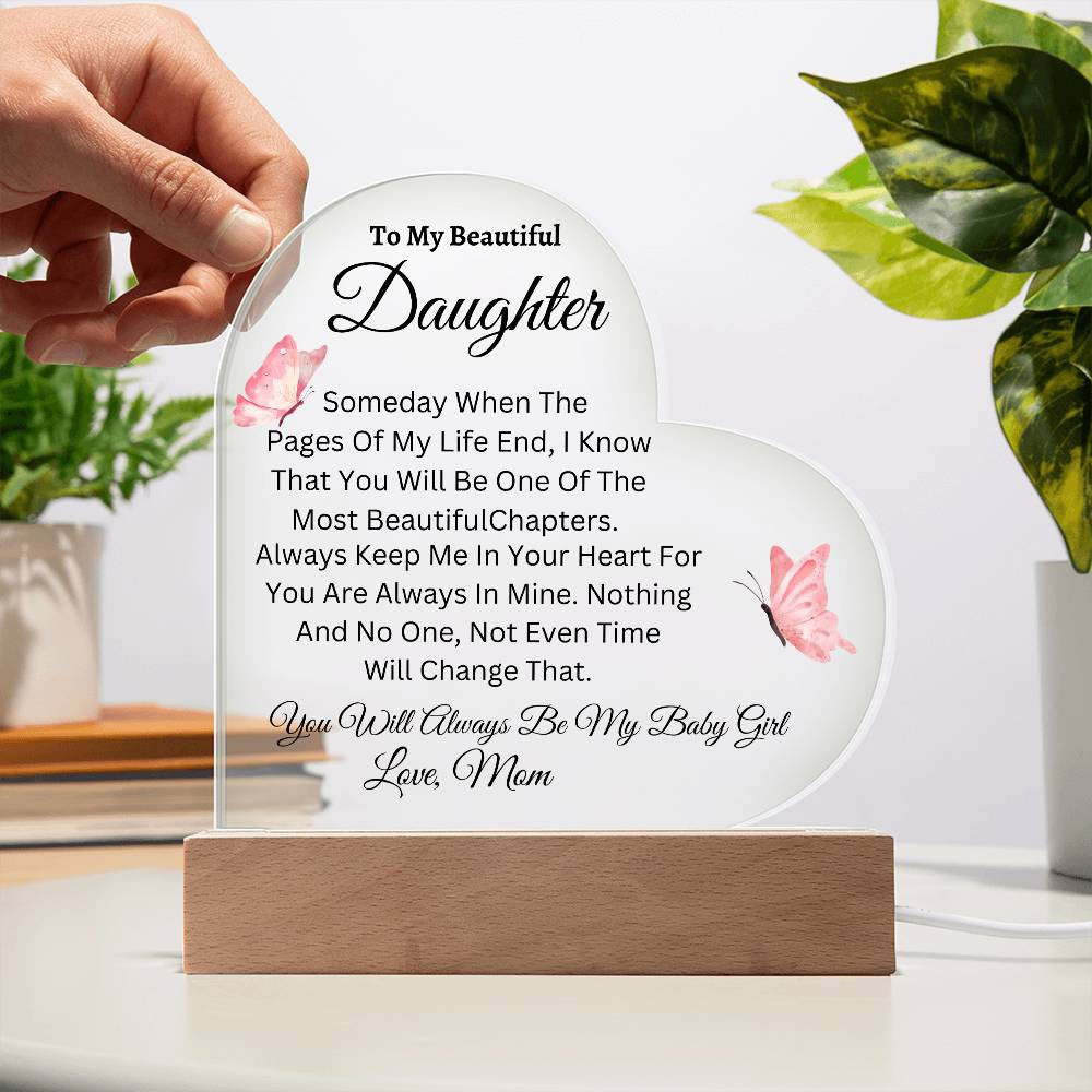 To My Daughter- Acrylic Square Plaque