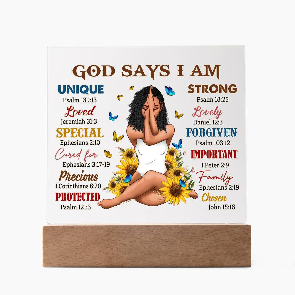 God Says I Am- Acrylic Square Plaque