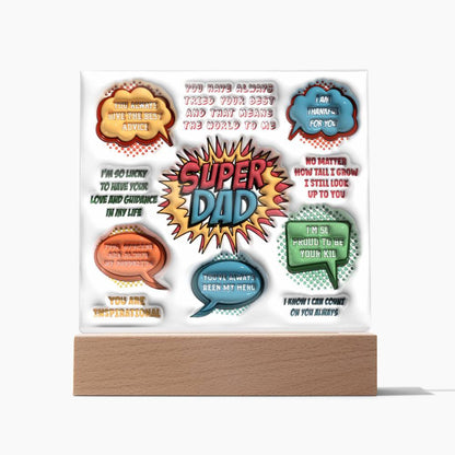 Super DAD Inspirational- Acrylic Square Plaque