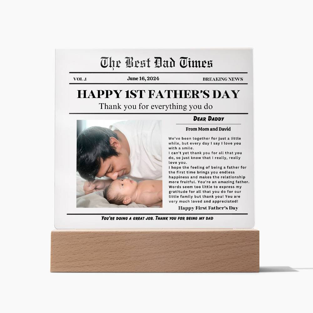 Acrylic Square Plaque- Best DAD times- First father&