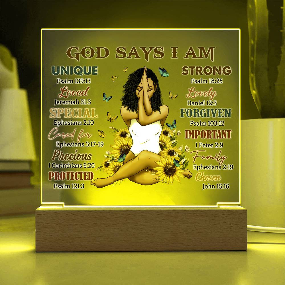 God Says I Am- Acrylic Square Plaque