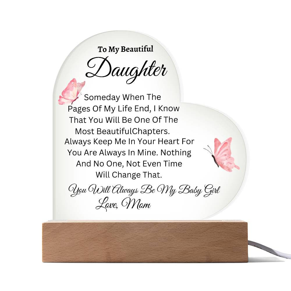 To My Daughter- Acrylic Square Plaque