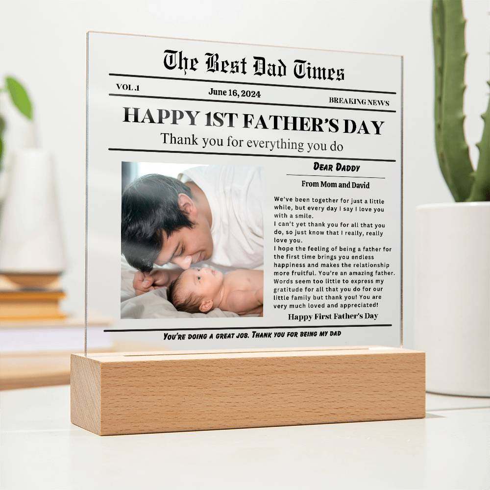 Acrylic Square Plaque- Best DAD times- First father&