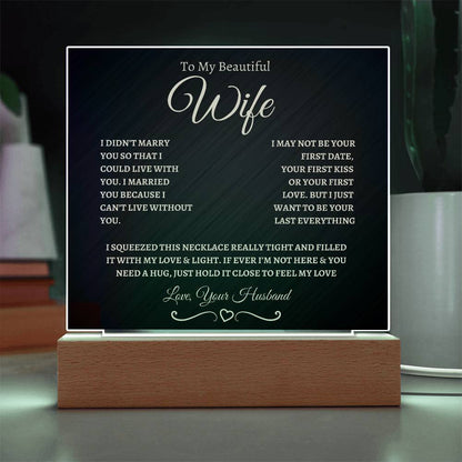 To my beautiful wife- Acrylic Square Plaque