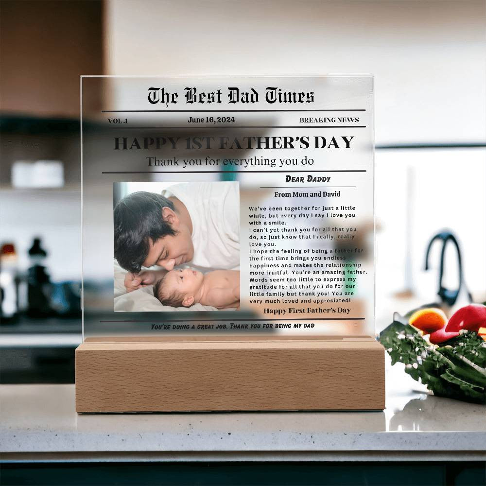 Acrylic Square Plaque- Best DAD times- First father&