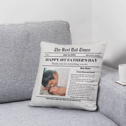 Classic Pillow- Best Dad times. First Father&