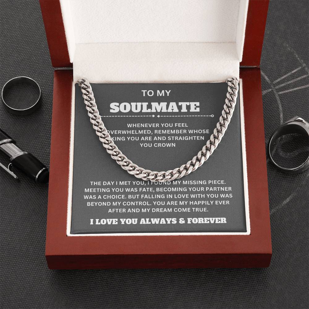 To My Soulmate- Cuban Necklace