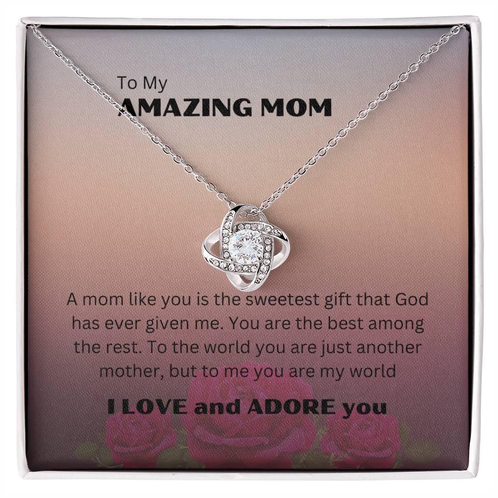 To My Amazing Mom- Love Knot Necklace