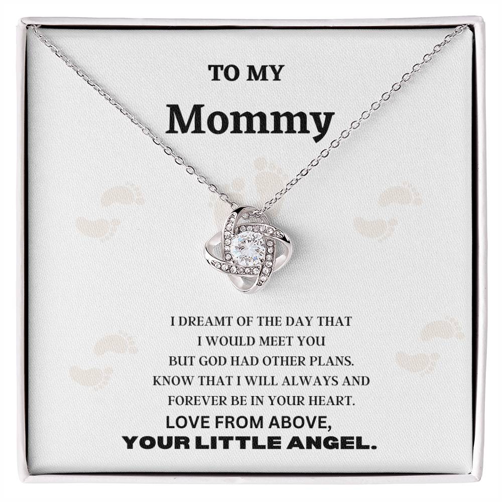 To My Mommy- Baby Feet- Love Knot