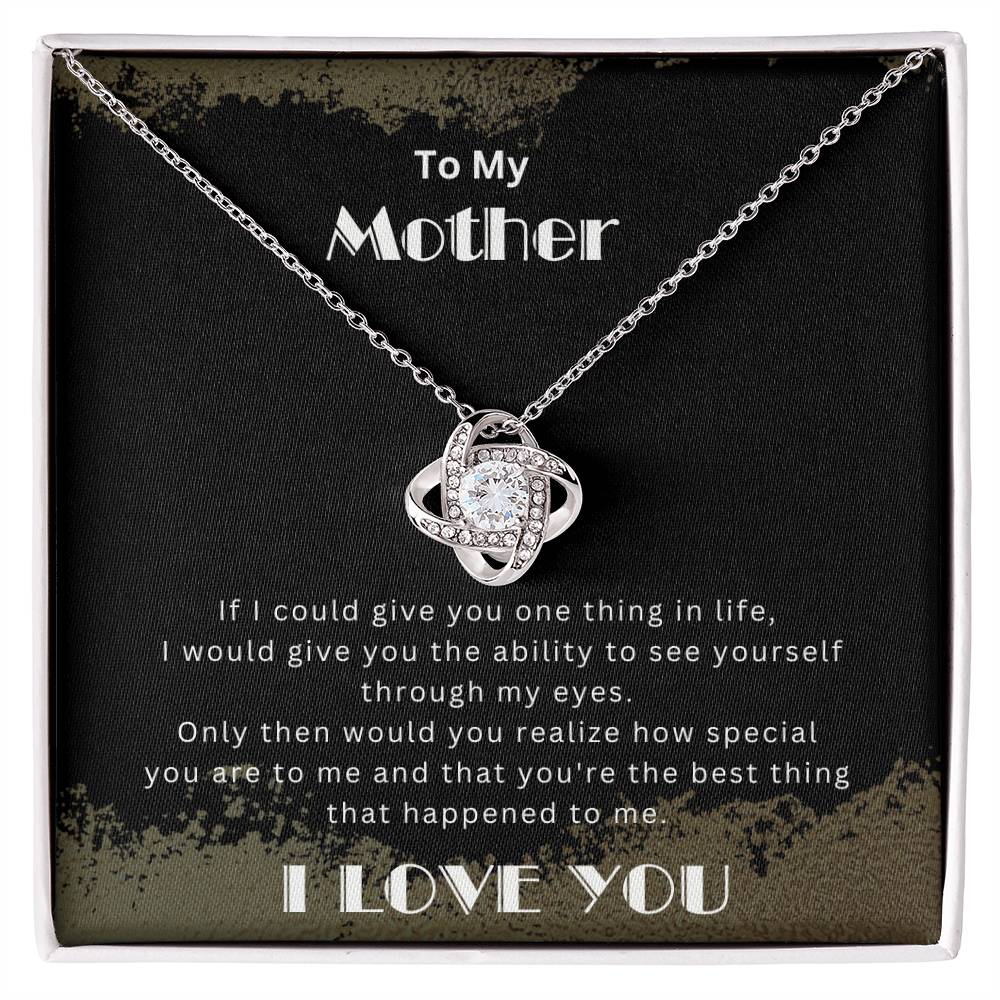 To my mother- Knot Necklace