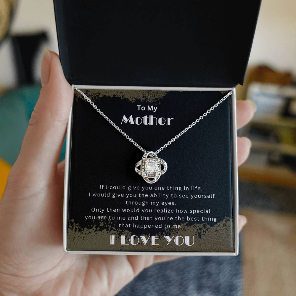 To my mother- Knot Necklace