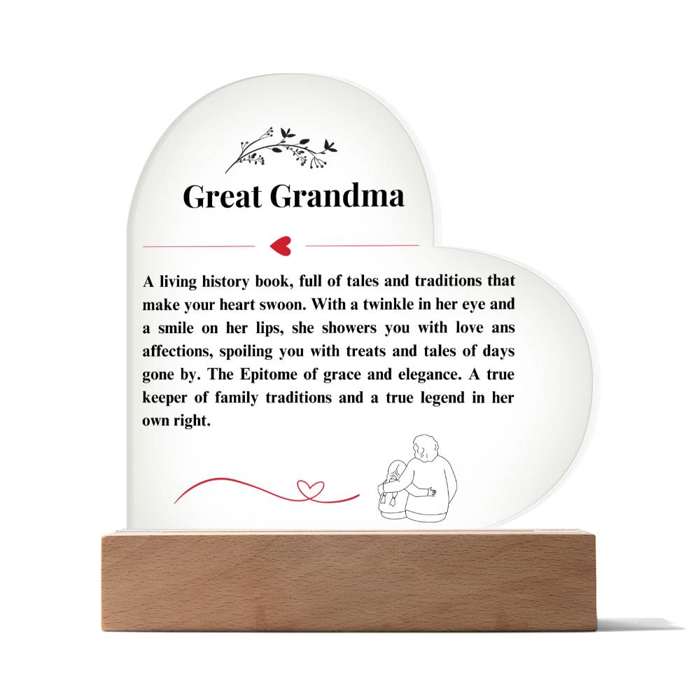 To My Great Grandma- Heart Acrylic Plaque