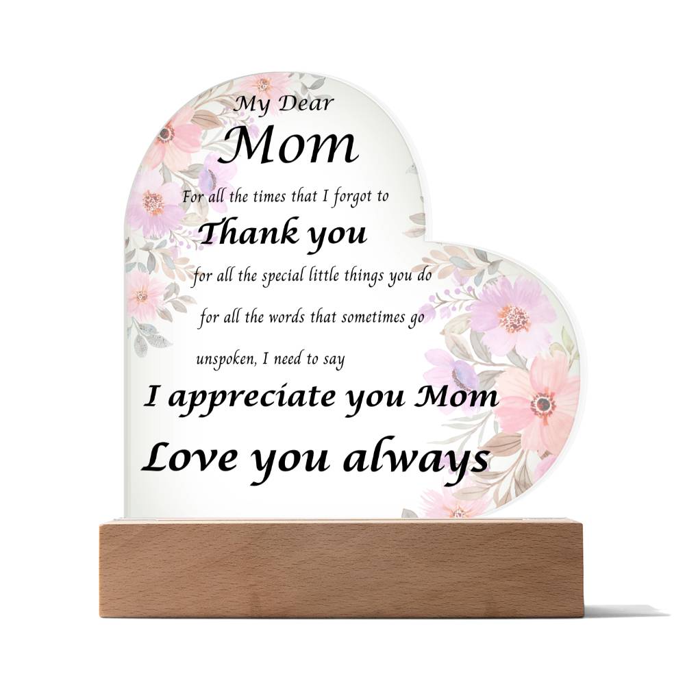 My Dear Mom- Heart Acrylic Plaque