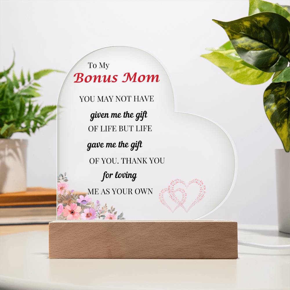 To My Bonus Mom- Printed Heart Plaque