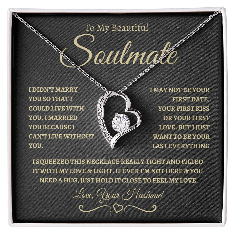 To My Beautiful Soulmate- Forever Love