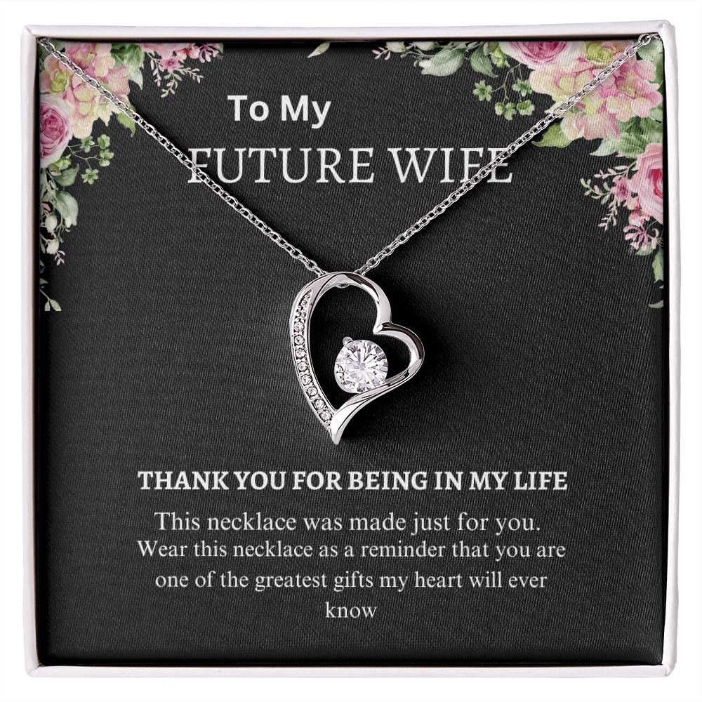 To My Future Wife- Forever Love