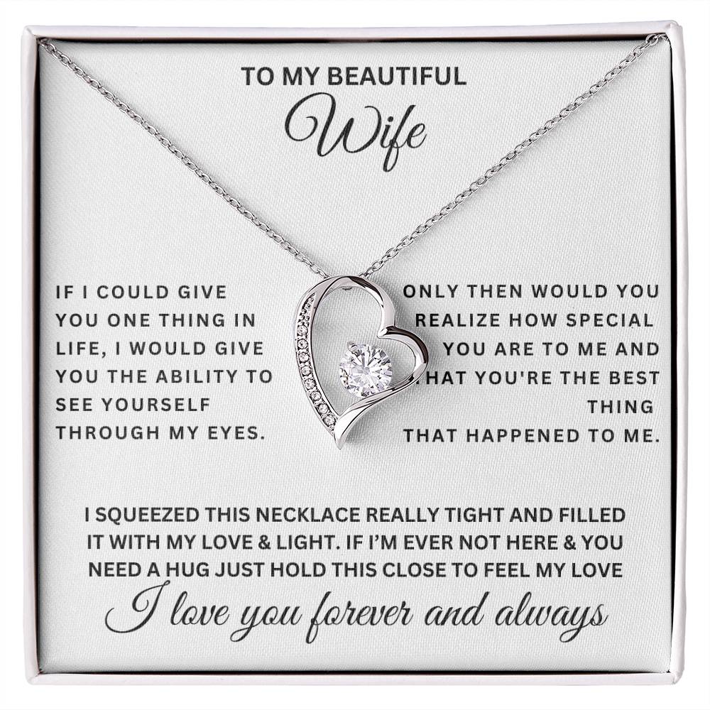 To My Beautiful Wife- Forever Love Necklace