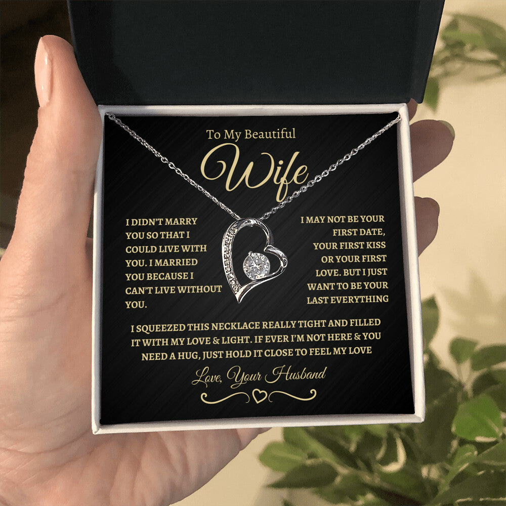 To My Beautiful Wife- Forever Love Necklace- BG