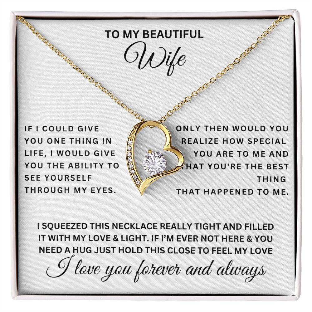 To My Beautiful Wife- Forever Love Necklace