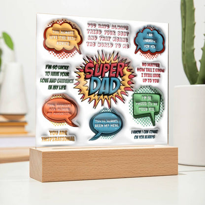 Super DAD Inspirational- Acrylic Square Plaque