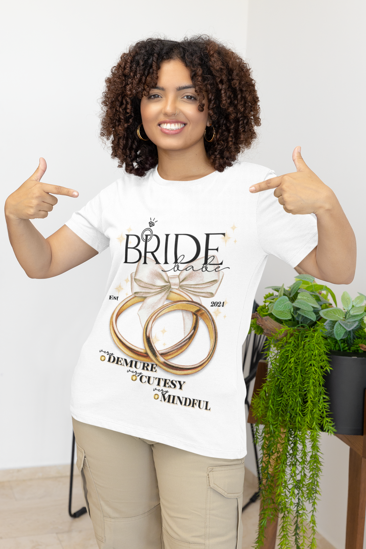 Bride Babe Demure, Cutesy, Mindful T-shirt