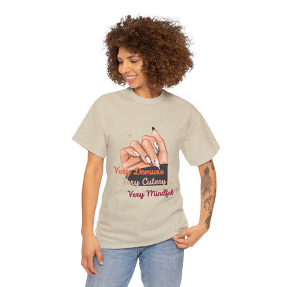 Demure, Cutesy, Mindful- Nail- T-shirt